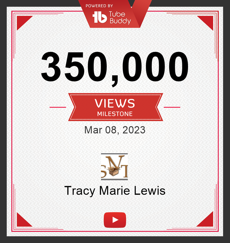 350k YT Views | Tracy Marie Lewis | www.stuffnthingz.com